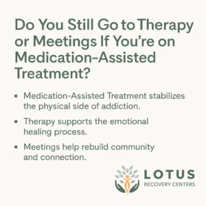 MAT and Meetings Can You Do Both in Recovery